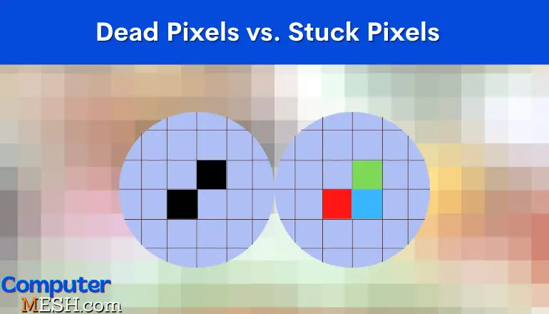 Dead Pixel vs. Stuck Pixel