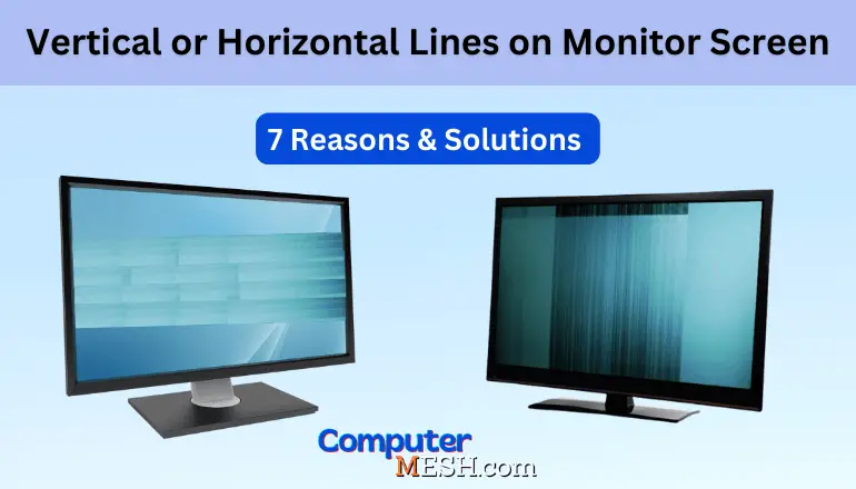 vertical and horizontal lines on monitor screen