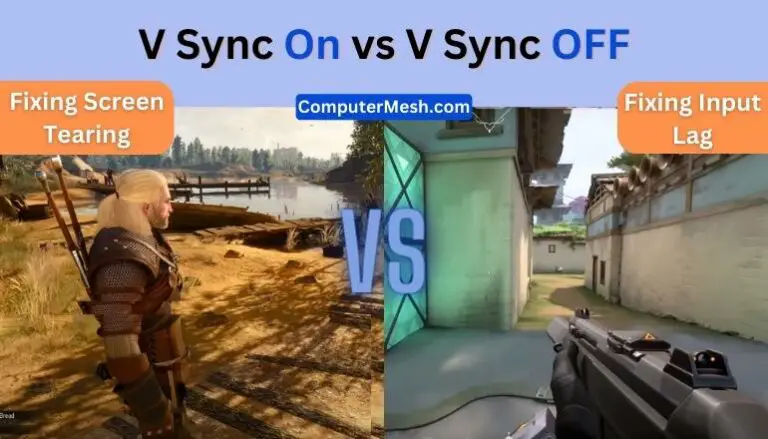 When Should be Vsync On? When Should you Turn Off V-Sync?
