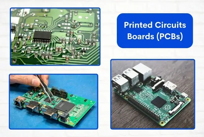 Printed Circuits Boards (PCBs)